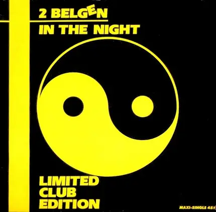 2 Belgen - In The Night (Limited Club Edition)