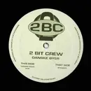 12inch Vinyl Single - 2 Bit Crew - Danske Byer