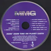 CD - 2 Black 2 Strong MMG - Doin' Hard Time On Planet Earth