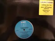 2 black 2 strong mmg - Across The 110 / Only The Strong Survive