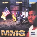 12'' - 2 Black 2 Strong MMG - Burn Baby Burn EP
