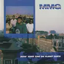 CD - 2 Black 2 Strong MMG - Doin' Hard Time On Planet Earth