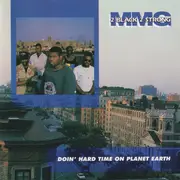 CD - 2 Black 2 Strong MMG - Doin' Hard Time On Planet Earth