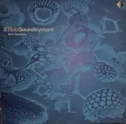 2 Bob Soundsystem