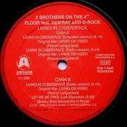 12inch Vinyl Single - 2 Brothers On The 4th Floor Feat. Des'Ray And D-Rock - Living In Cyberspace