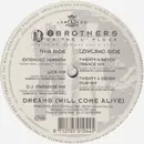 12inch Vinyl Single - 2 Brothers On The 4th Floor Featuring Des'Ray And D-Rock - Dreams (Will Come Alive) - White