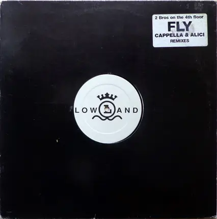 2 Brothers On The 4th Floor - Fly (Remixes)