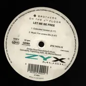 2 Brothers on the 4th Floor - Let Me Be Free