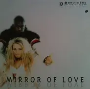 2 Brothers On The 4th Floor - Mirror Of Love