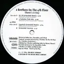 12'' - 2 Brothers On The 4th Floor - There's A Key
