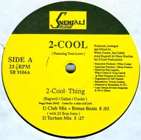 2-Cool, Tone Love - 2-Cool Thing