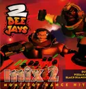 12inch Vinyl Single - 2 Dee Jays - Mix 2