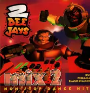 2 Dee Jays - Mix 2