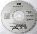 CD Single - 2 Deep - All Alone