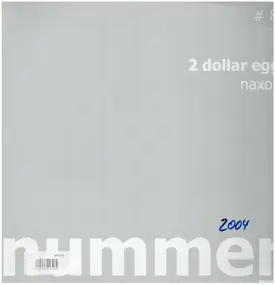 2 Dollar Egg - NAXOS