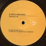 2 Dollar Egg - Tow@.COM