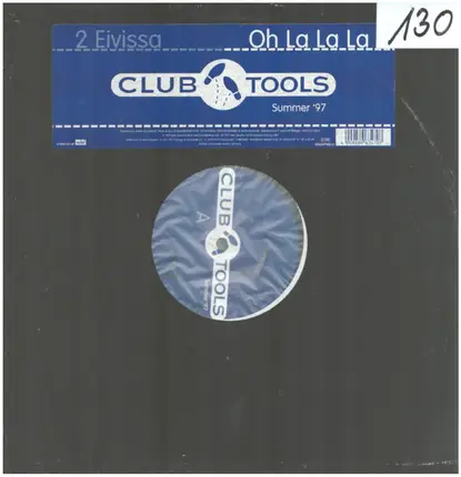 2 Eivissa - Oh La La La