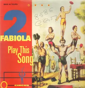 2 Fabiola - Play This Song