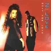 12inch Vinyl Single - 2 For Love - Only For Love