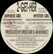 2-Get-Her - Mystery Girl / Japanese Girl