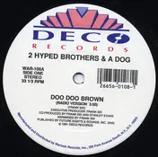 2 Hyped Brothers & A Dog - Doo Doo Brown