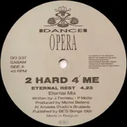 12inch Vinyl Single - 2 Hard 4 Me - Eternal Rest