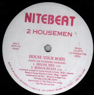 2 Housemen - House Your Body (Keep On Pushing Harder)