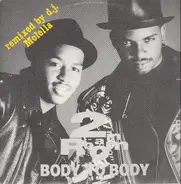 2 In A Room - Body To Body