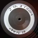 12'' - 2 In A Room - El Trago