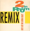 12inch Vinyl Single - 2 In A Room - She's Got Me Going Crazy (Remix)