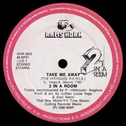 12inch Vinyl Single - 2 In A Room - Take Me Away (Hithouse Mix)