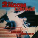 12inch Vinyl Single - 2 In A Room - Carnival
