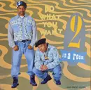 12inch Vinyl Single - 2 In A Room - Do What You Want