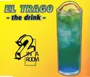 CD Single - 2 In A Room - El Trago (The Drink)