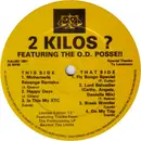 LP - 2 Kilos ? Featuring O.D Posse - Fly Bongo Special