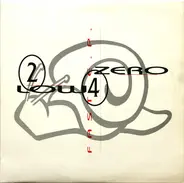 2 Low 4 Zero - Fast E.P.