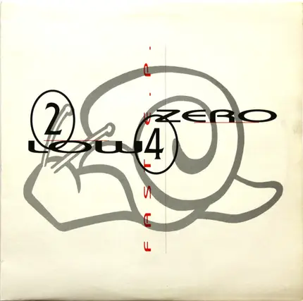 2 Low 4 Zero - Fast E.P.