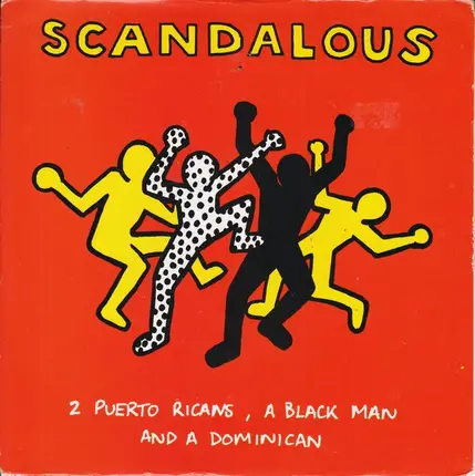 2 Puerto Ricans, A Blackman And A Dominican - Scandalous