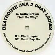 2 Phat Ladies - Tell Me Why