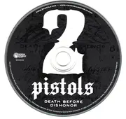 CD - 2 Pistols - Death Before Dishonor