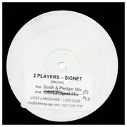 12inch Vinyl Single - 2 Players - Signet - Promo / Disc Two