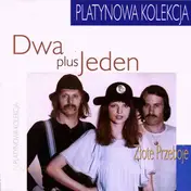 2 plus 1 - Złote Przeboje