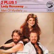2 plus 1 - Lady Runaway