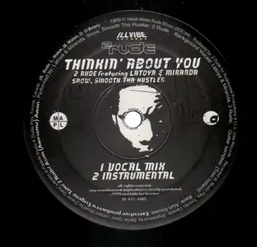 2 rude - Thinkin' About You / Turn Around