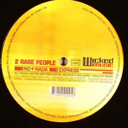 2 Rare People - No + Nada / Express