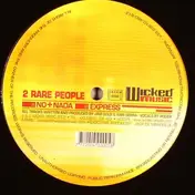 2 Rare People - No + Nada / Express