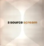 2 Source - Scream