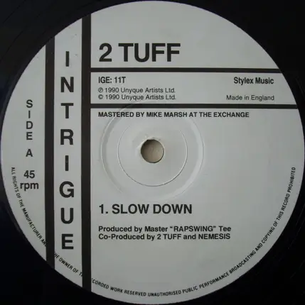 2 Tuff - Slow Down