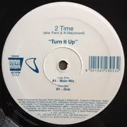 12inch Vinyl Single - 2 Time - Turn It Up