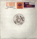 12inch Vinyl Single - 2 Toxxx - Vaya Con Ritmo
